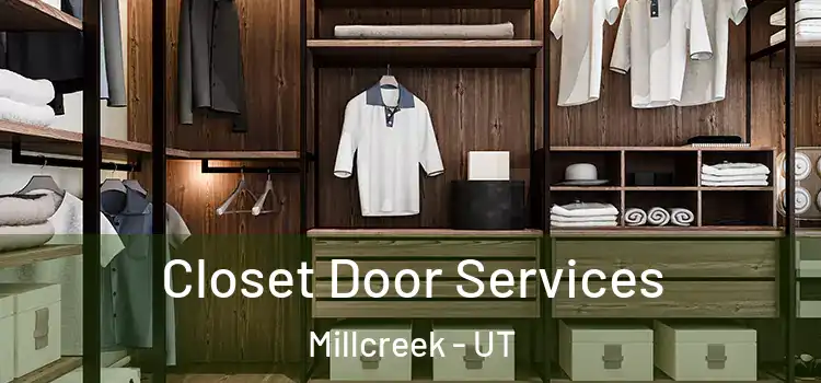  Closet Door Services Millcreek - UT