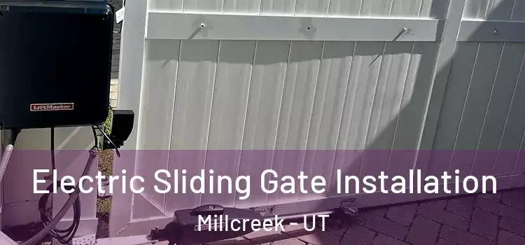  Electric Sliding Gate Installation Millcreek - UT