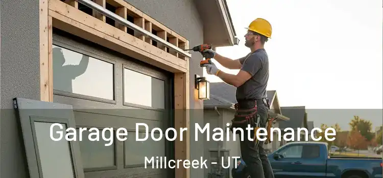  Garage Door Maintenance Millcreek - UT