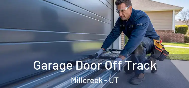  Garage Door Off Track Millcreek - UT