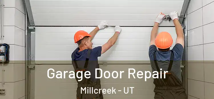  Garage Door Repair Millcreek - UT