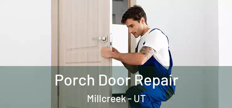  Porch Door Repair Millcreek - UT